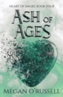 Ash of Ages - Book