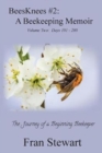 BeesKnees #2 : A Beekeeping Memoir - Book