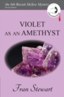 Violet as an Amethyst - Book