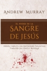 El poder de la sangre de Jesus : Version completa con anotaciones explicativas - Book