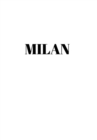 Milan : Hardcover White Decorative Book for Decorating Shelves, Coffee Tables, Home Decor, Stylish World Fashion Cities Design - Book