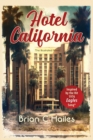 Hotel California : Inspired by the Hit 1976 Eagles Song - Book