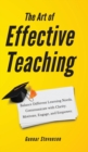 The Art of Effective Teaching - Book