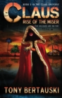 Claus : Rise of the Miser - Book