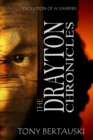 The Drayton Chronicles : Evolution of a Vampire - Book