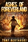 Ashes of Foreverland (Large Print Edition) : A Science Fiction Thriller - Book