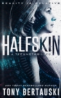 Halfskin : A Technothriller - Book