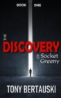 The Discovery of Socket Greeny : A Science Fiction Saga - Book