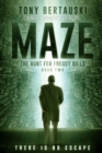 Maze (Large Print Edition) : The Hunt for Freddy Bills: A Science Fiction Thriller - Book