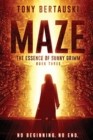 Maze : The Essence of Sunny Grimm (A Cyberpunk Thriller) - Book