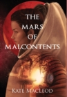 The Mars of Malcontents - Book