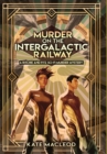 Murder on the Intergalactic Railway - Book