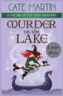 Murder on the Lake : A Viking Witch Cozy Mystery - Book