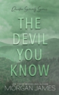 The Devil You Know - Book