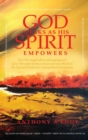 GOD Speaks as His Spirit Empowers - Book