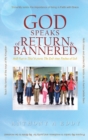 GOD Speaks of Return and Bannered - Book