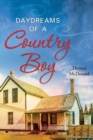 Daydreams of a Country Boy - Book