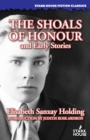 The Shoals of Honour and Early Stories - Book
