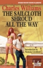 The Sailcloth Shroud / All the Way - Book