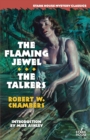 The Flaming Jewel / The Talkers - Book