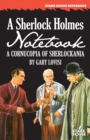 A Sherlock Holmes Notebook : A Cornucopia of Sherlockania - Book