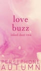 Love Buzz : Inked Duet #2 - Book
