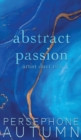 Abstract Passion : Artist Duet #2 - Book