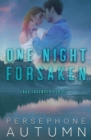 One Night Forsaken - Book