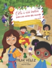 Carta a mis suenos para los ninos del mundo - Book