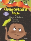 Gregorina's Hair - Book