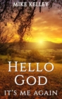 Hello God, It's Me Again - Book