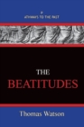 The Beatitudes : Pathways To The Past - Book