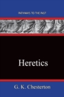 Heretics : Pathways To The Past - Book