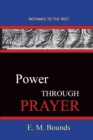 Power Through Prayer : Pathways To The Past - Book