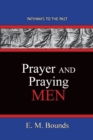 Prayer and Praying Men : Pathways To The Past - Book