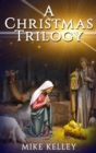 A Christmas Trilogy - Book