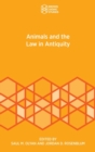 Animals and the Law in Antiquity - Book