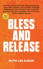 Bless and Release - Book