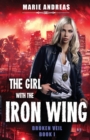 The Girl with the Iron Wing - Book