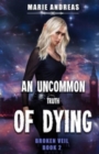 An Uncommon Truth of Dying - Book