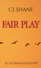 Fair Play : Cat Miranda Mystery #2 - Book