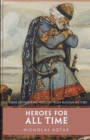 Heroes for All Time : Stories of Inspiring Heroism from Russian History - Book