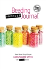 Beading Process Journal Travel Edition : Loom/Square Stitch for Round Beads - Book