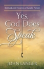 Yes, God Does Speak - Book