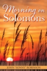 Morning on Solomons - Book