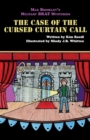 Max Brinkley's Military Brat Mysteries : The Case of the Cursed Curtain Call - Book