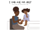 I Can Ask for Help - Book