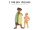 I Can Get Dressed - Book