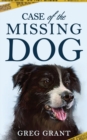 Case of the Missing Dog - Book