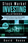 Stock Market Investing Playbook : Intermediate Guide to the best Trading Strategies and Setups for profiting in Single Shares. Build Up your Cash Flow in a matter of weeks! - Book